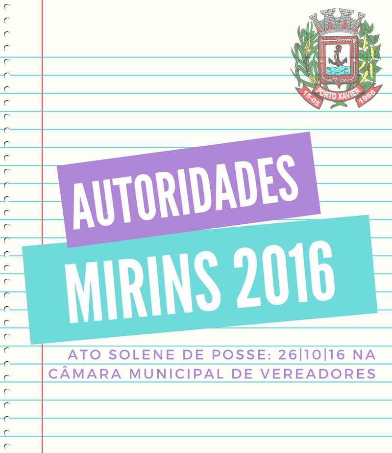 AUTORIDADES MIRINS TOMARÃO POSSE NO DIA 26