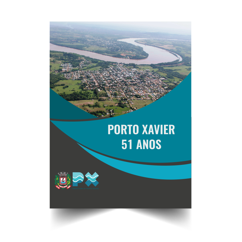 Programação do Mês de Aniversário dos 51anos de Porto Xavier
