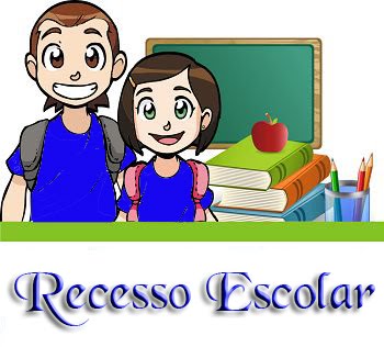 Escolas em recesso escolar 