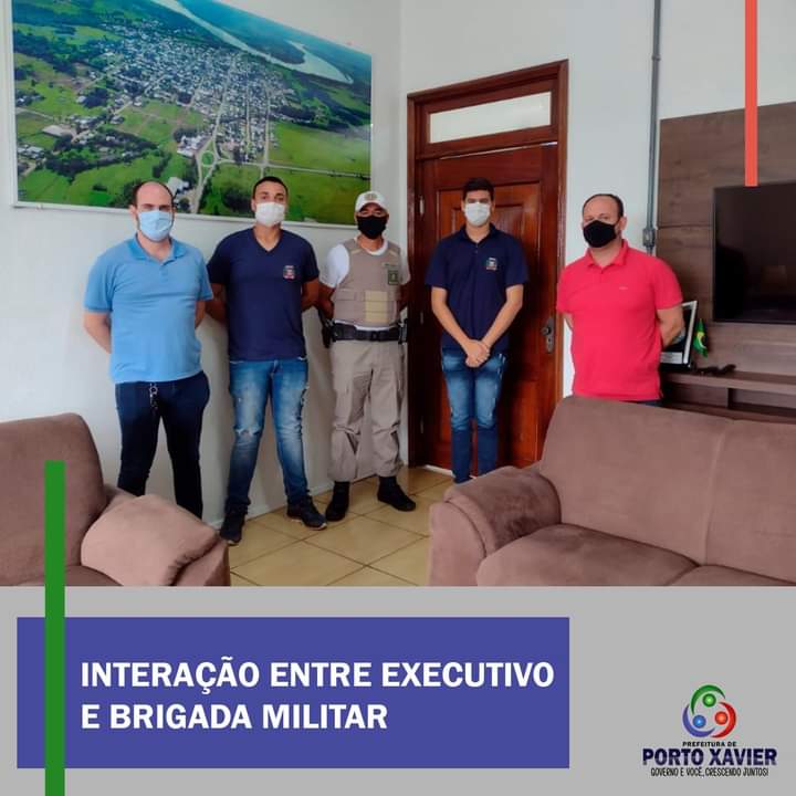 INTERAÇÃO ENTRE EXECUTIVO E PELOTÃO DA BRIGADA MILITAR DE PORTO XAVIER
