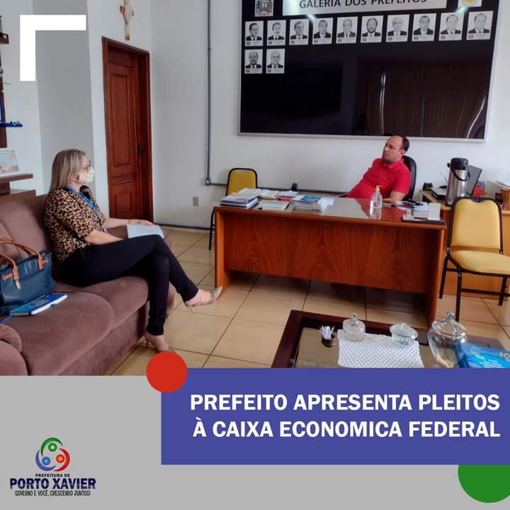 PREFEITO MENIN APRESENTA PLEITOS À CAIXA ECONÔMICA FEDERAL 