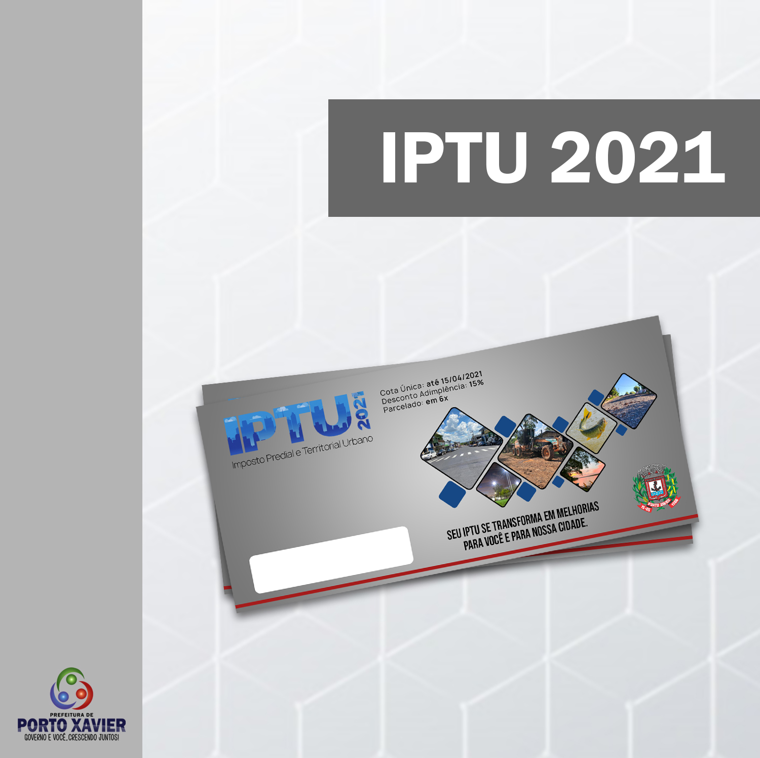 INICIOU A CAMPANHA DO IPTU 2021