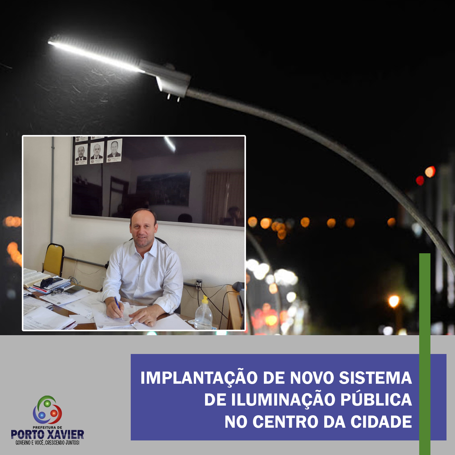 PORTO XAVIER CONTARÁ COM NOVO SISTEMA DE ILUMINAÇÃO PÚBLICA NO CENTRO DA CIDADE