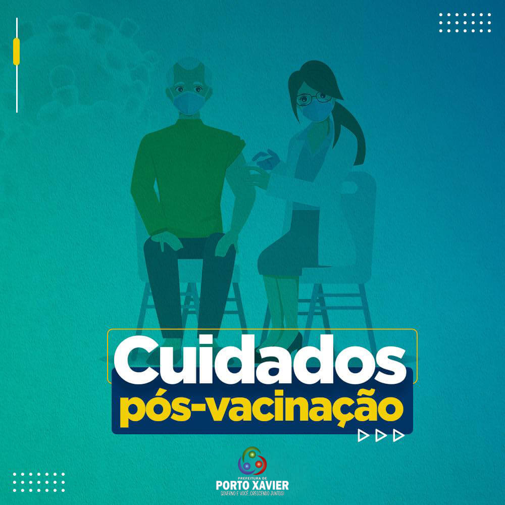 CUIDADOS PÓS VACINAÇÃO