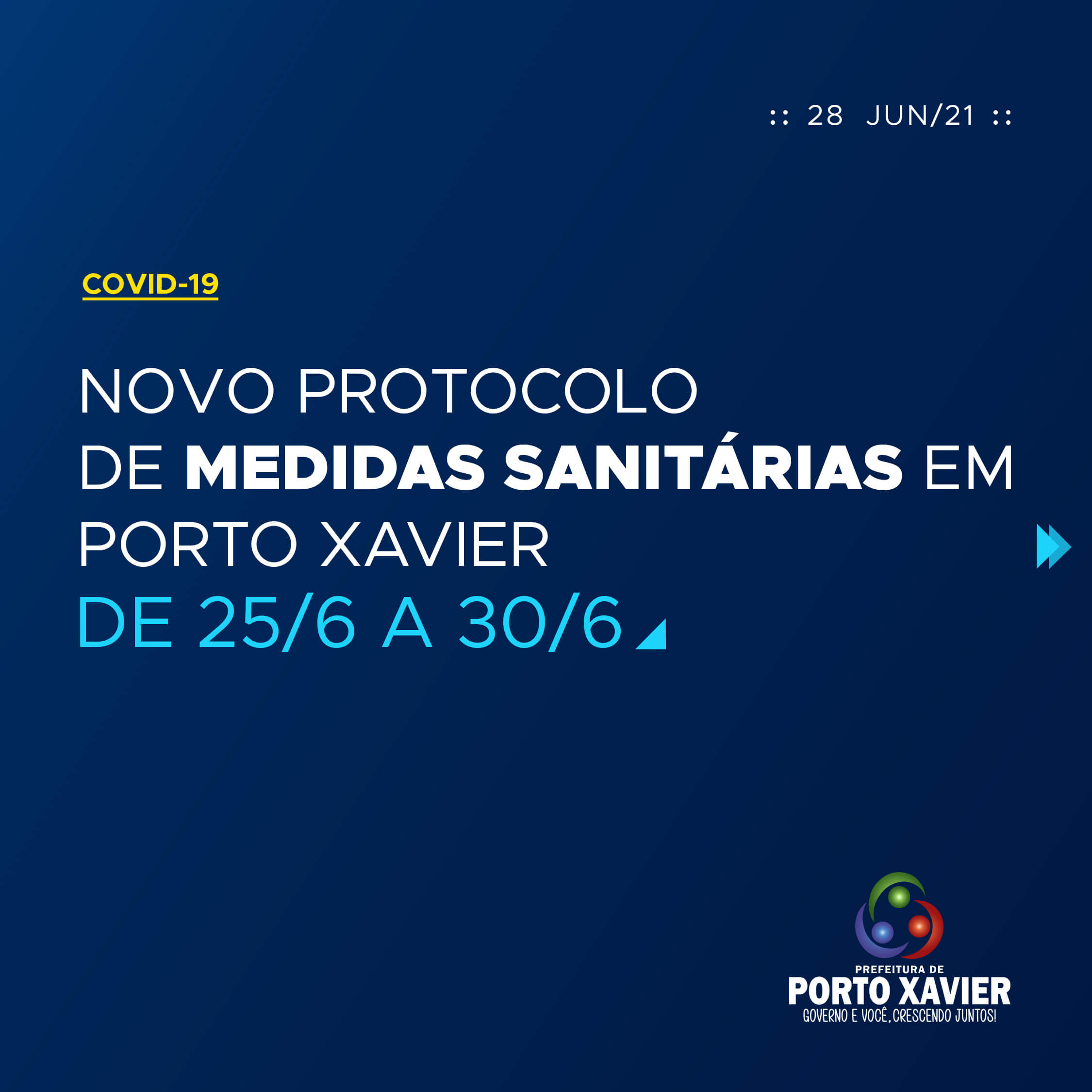 ⚠️NOVO PROTOCOLO DE MEDIDAS SANITÁRIAS SEGMENTADAS EM PORTO XAVIER⚠️