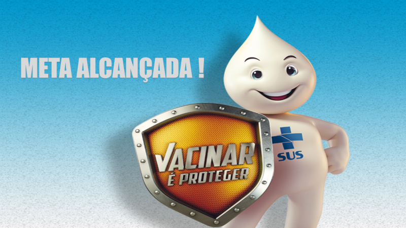 ALCANÇADA META DE VACINAÇÃO 