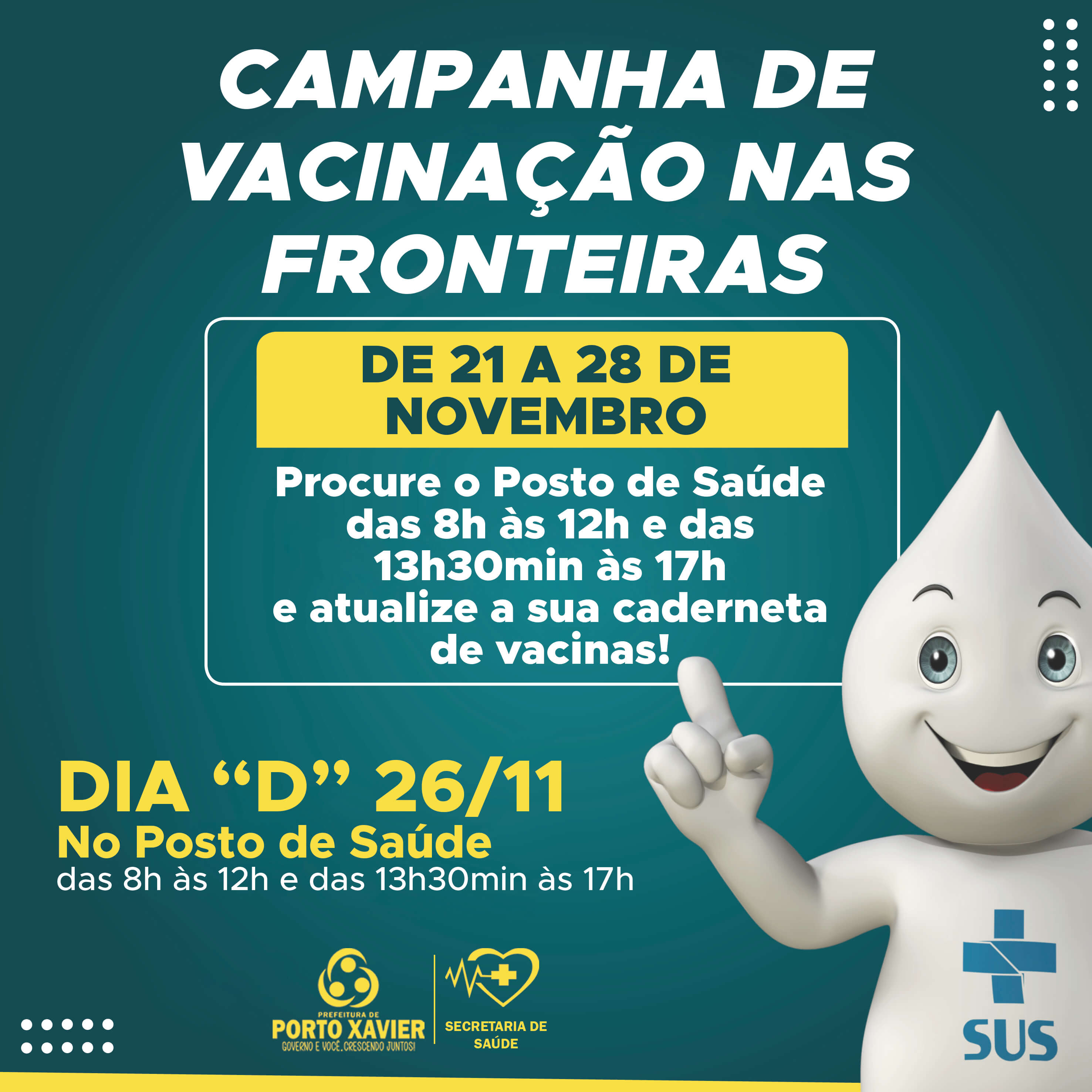 CAMPANHA VACINAÇÃO NAS FRONTEIRAS PARA ATUALIZAÇÃO DA CARTEIRA VACINAL