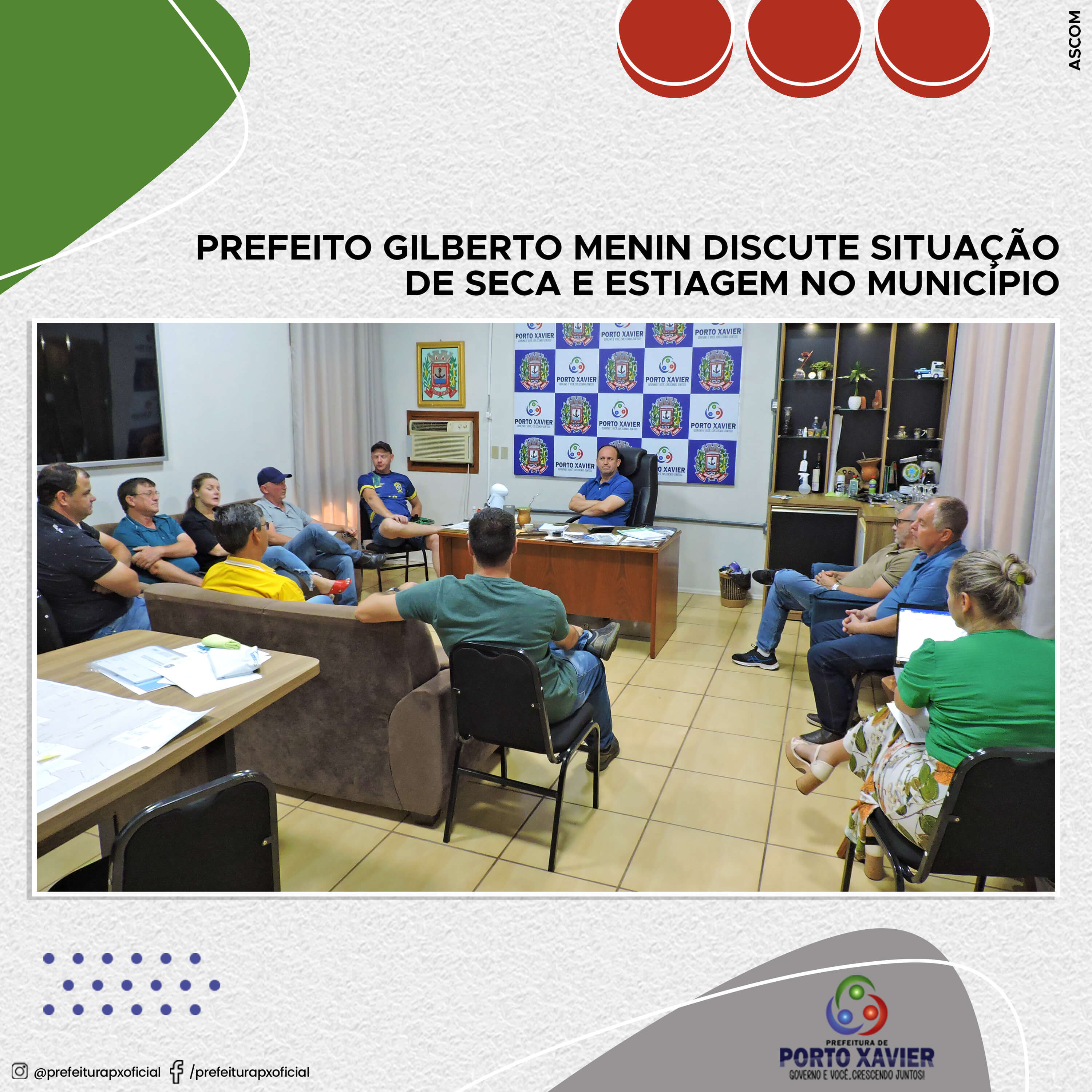 PREFEITO GILBERTO MENIN DISCUTE SITUAÇÃO DE SECA E ESTIAGEM NO MUNICÍPIO