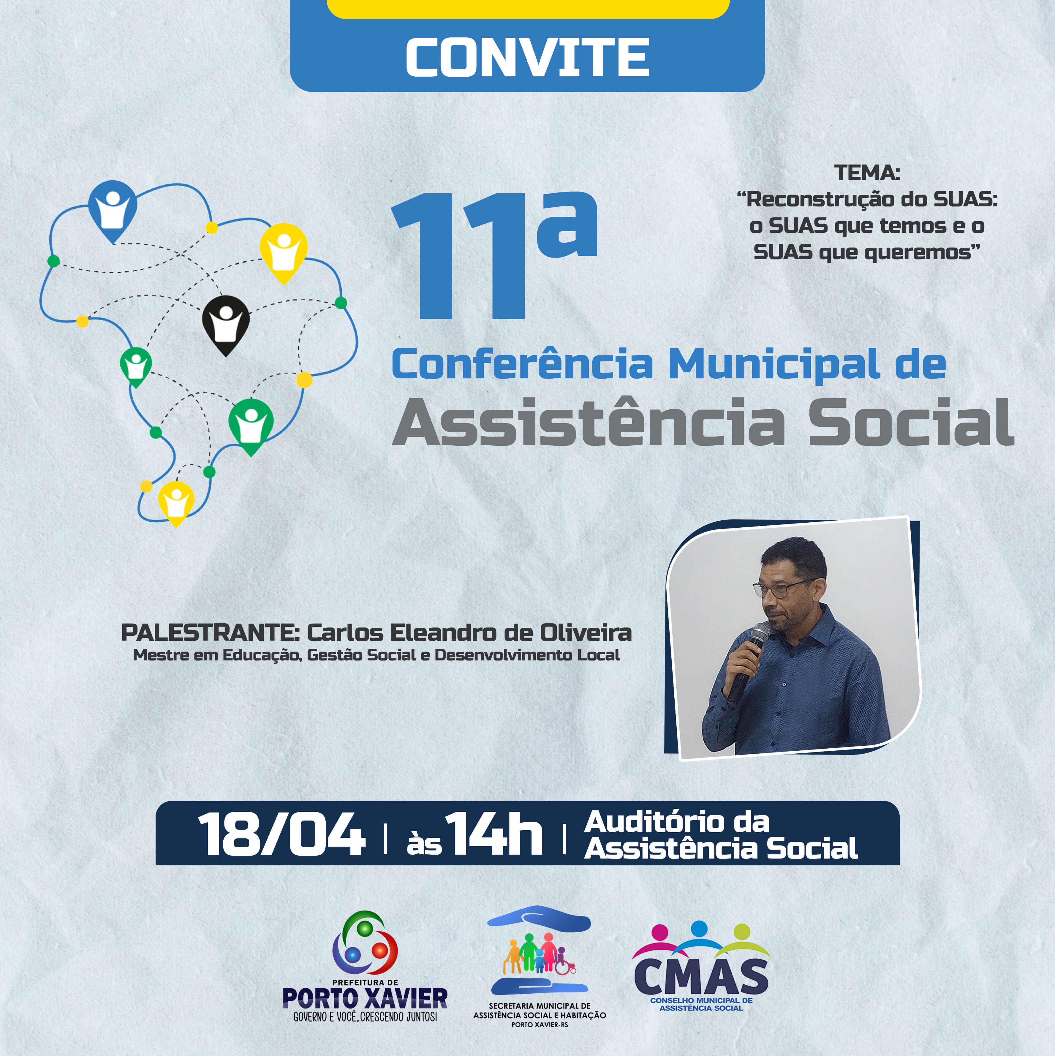 11ª CONFERÊNCIA MUNICIPAL DE ASSISTÊNCIA SOCIAL