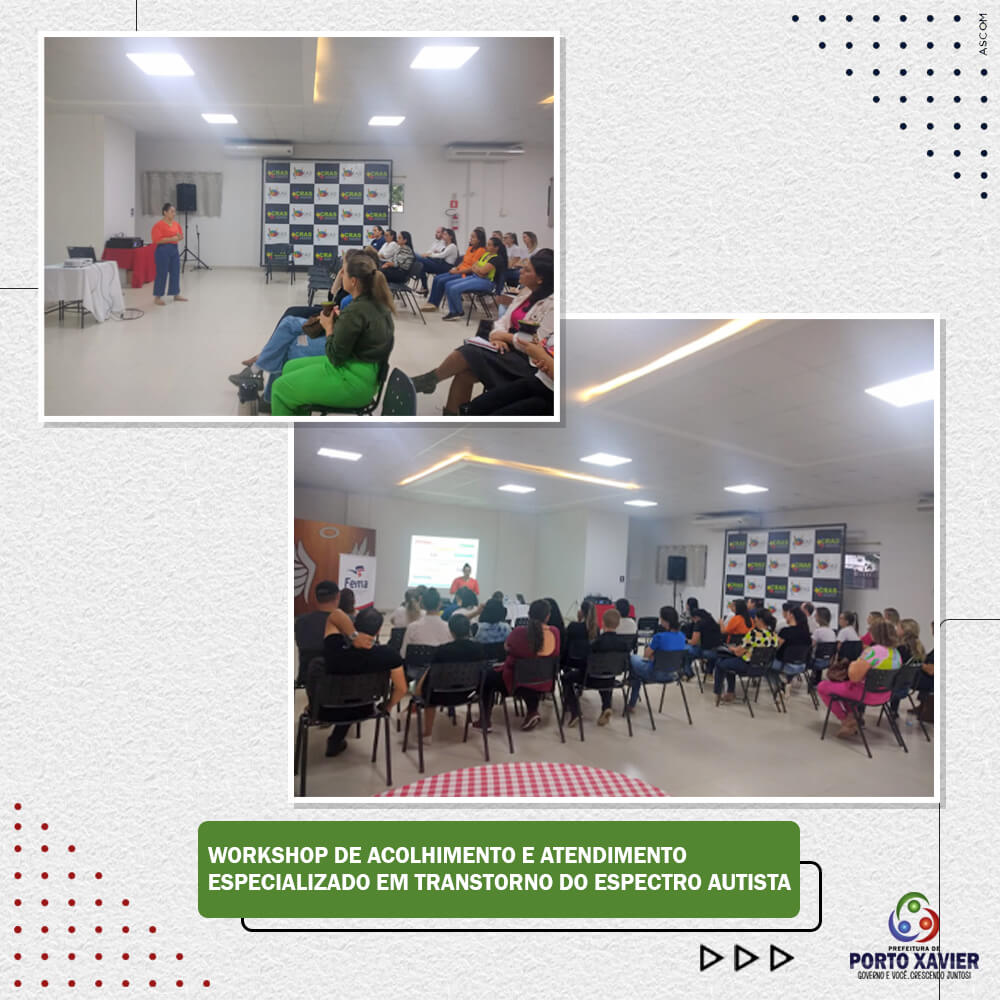 WORKSHOP DE ACOLHIMENTO E ATENDIMENTO ESPECIALIZADO EM TRANSTORNO DO ESPECTRO AUTISTA