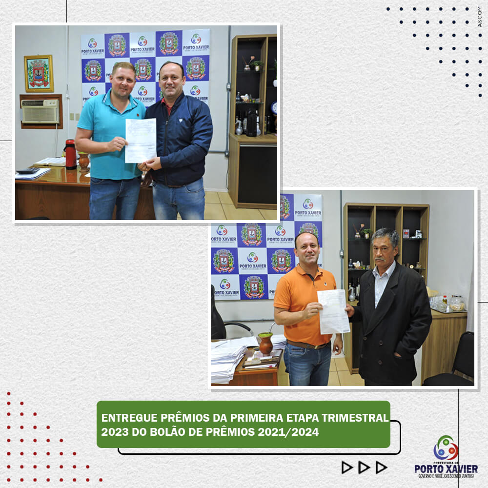 ENTREGUES PRÊMIOS DA PRIMEIRA ETAPA TRIMESTRAL 2023 DO BOLÃO DE PRÊMIOS 2021/2024
