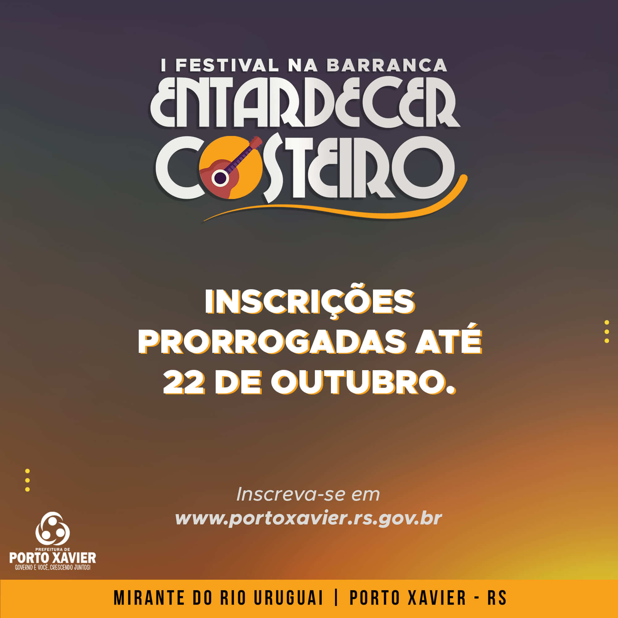 INSCRIÇÕES PRORROGADAS PARA O 1º FESTIVAL NA BARRANCA ENTARDECER COSTEIRO