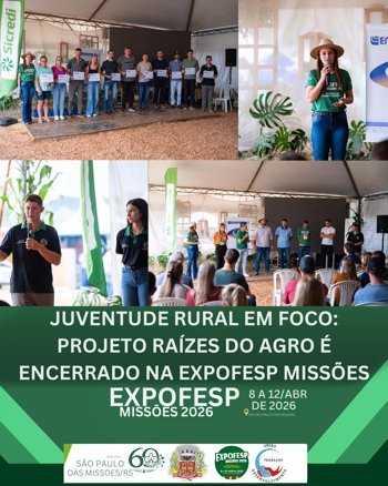 <span style="font-size: 12pt;">JUVENTUDE RURAL EM FOCO: PROJETO RA&Iacute;ZES DO AGRO &Eacute; ENCERRADO NA EXPOFESP MISS&Otilde;ES</span><br /><span style="font-size: 12pt;">&nbsp;</span><br />&nbsp;<br />&nbsp;