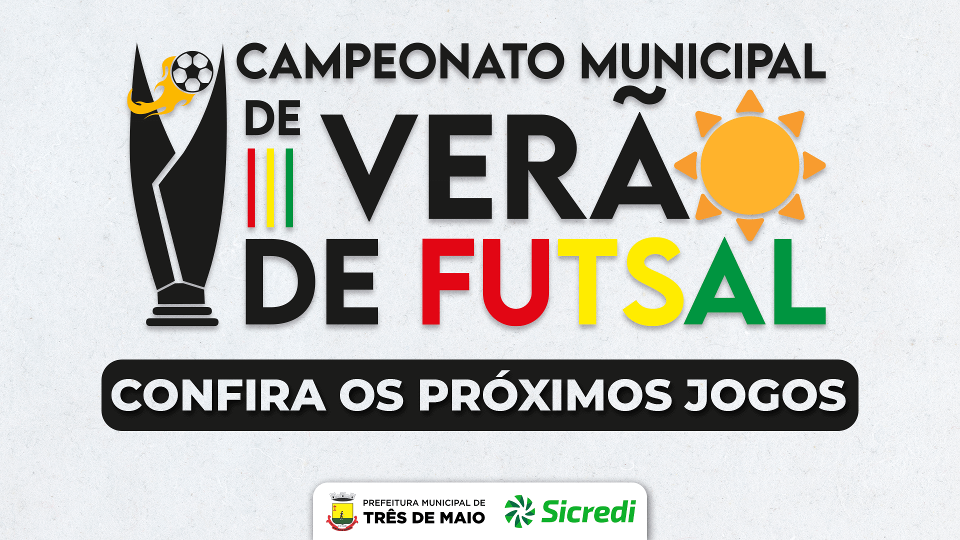 <p>FINAIS DO CAMPEONATO MUNICIPAL DE VER&Atilde;O DE FUTSAL OCORREM NESTA SEMANA</p>