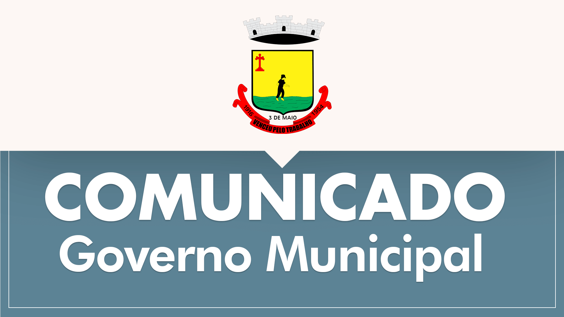 <p>COMUNICADO OFICIAL DO GOVERNO MUNICIPAL DE TR&Ecirc;S DE MAIO</p>