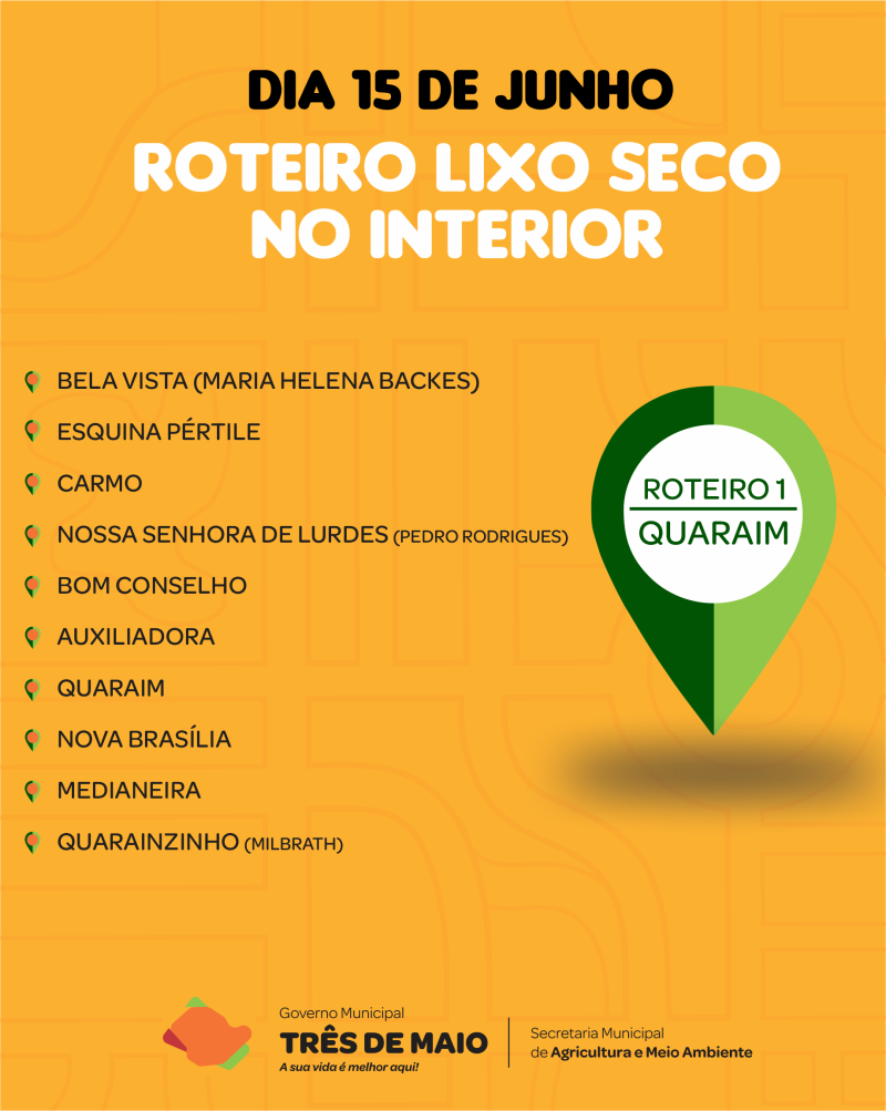 Roteiro do Lixo Seco para o mês de junho iniciará na segunda-feira.