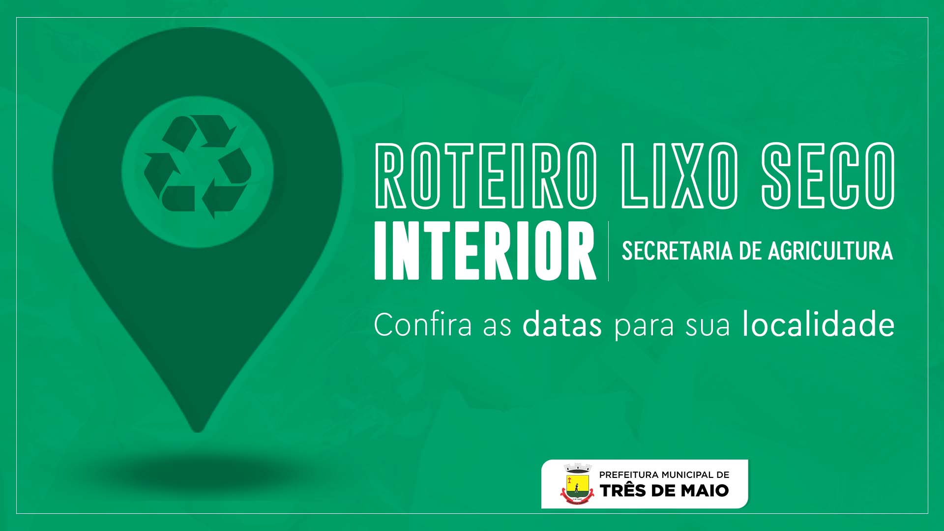 <p>RECOLHIMENTO DO LIXO SECO NO INTERIOR INICIA NA PR&Oacute;XIMA SEMANA</p>