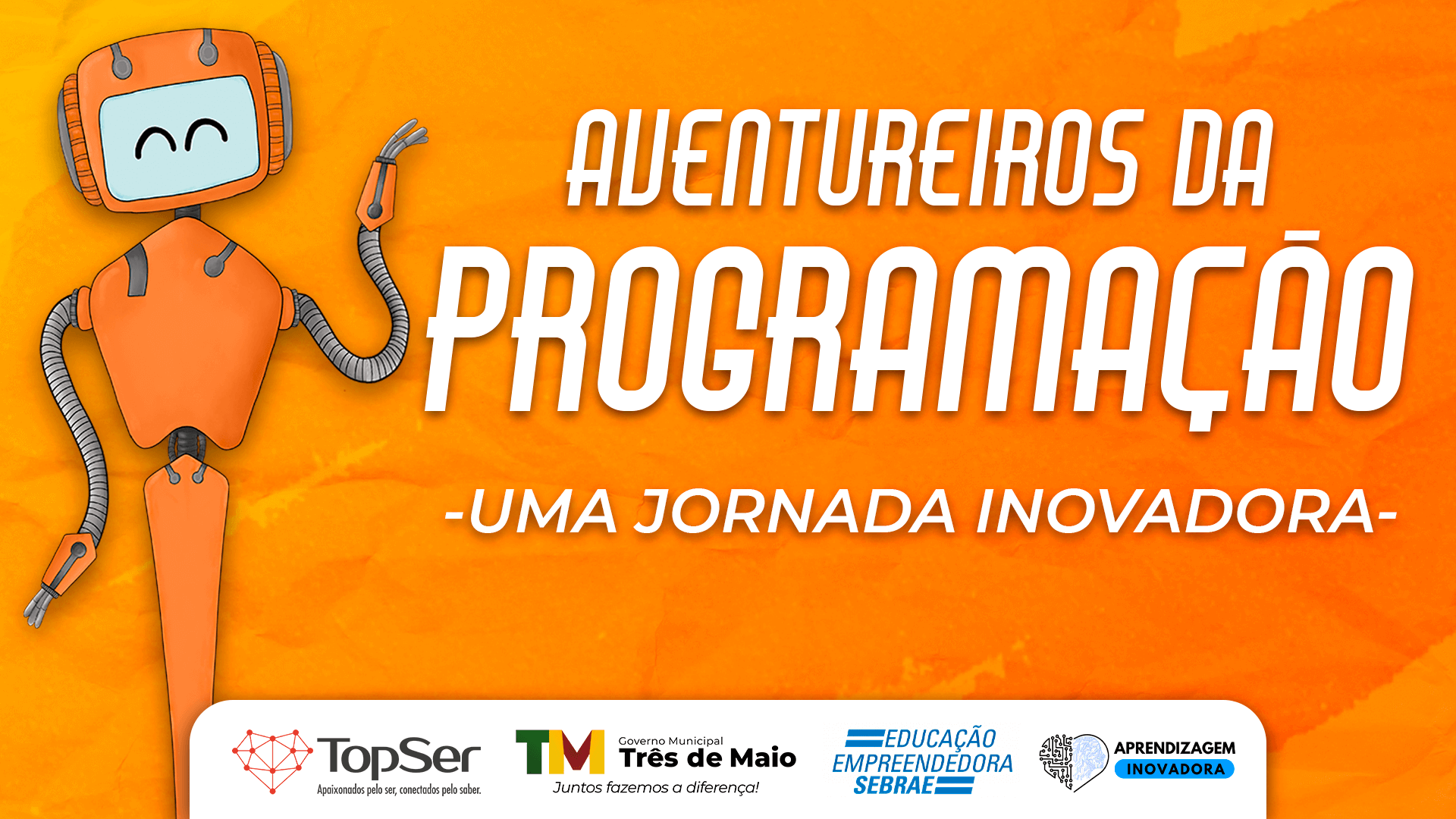 <p>FORMATURA DO PROJETO AVENTUREIROS DA PROGRAMA&Ccedil;&Atilde;O OCORRE NESTA SEMANA</p>