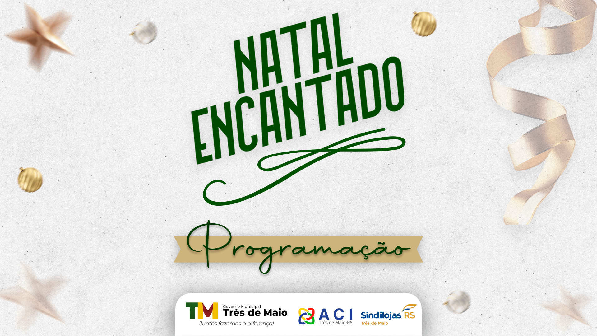 <p>PROGRAMA&Ccedil;&Atilde;O DO NATAL ENCANTADO INICIA NA PR&Oacute;XIMA SEMANA</p>