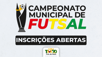 <p>INSCRI&Ccedil;&Otilde;ES ABERTAS PARA O CAMPEONATO MUNICIPAL DE FUTSAL 2025</p>