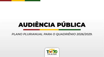 <p>AUDI&Ecirc;NCIA P&Uacute;BLICA SOBRE PLANO PLURIANUAL IR&Aacute; OCORRER NA PR&Oacute;XIMA SEMANA</p>