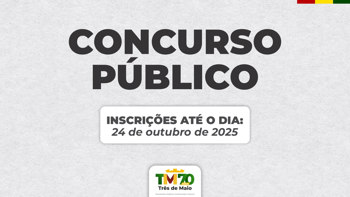 <p>PREFEITURA DE TR&Ecirc;S DE MAIO ABRE INSCRI&Ccedil;&Otilde;ES PARA CONCURSO P&Uacute;BLICO</p>