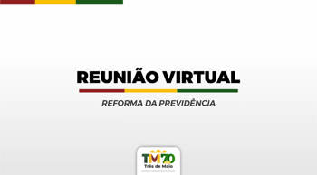 <p>CONVITE: REUNI&Atilde;O VIRTUAL ESCLARECER&Aacute; DETALHES DA REFORMA DA PREVID&Ecirc;NCIA MUNICIPAL</p>