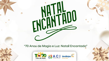 <p>NATAL ENCANTADO 2025 VAI ILUMINAR TR&Ecirc;S DE MAIO COM O TEMA 70 ANOS DE MAGIA E LUZ</p>