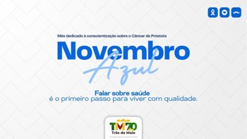 <p>NOVEMBRO AZUL MOBILIZA TR&Ecirc;S DE MAIO COM A&Ccedil;&Otilde;ES EM TODAS AS COMUNIDADES</p>