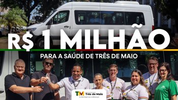 <p>TR&Ecirc;S DE MAIO RECEBE R$ 1 MILH&Atilde;O PARA A SA&Uacute;DE E AMPLIA INVESTIMENTOS NO HOSPITAL E NO TRANSPORTE DE PACIENTES</p>