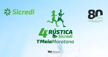 4&ordf; R&Uacute;STICA E 1&ordf; MEIA MARATONA SICREDI ACONTECE NO DIA 3 DE MAIO