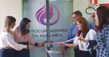 Inaugurada nova sala da Procuradoria da Mulher em Tr&ecirc;s de Maio