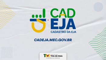 CadEJA amplia acesso &agrave; educa&ccedil;&atilde;o para jovens e adultos em Tr&ecirc;s de Maio