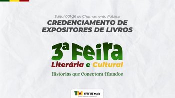 Inscri&ccedil;&otilde;es abertas para participa&ccedil;&atilde;o de empresas na 3&ordf; Feira Liter&aacute;ria Cultural