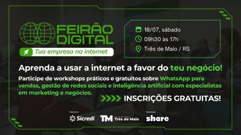 Aproveite para garantir a sua vaga no Feir&atilde;o Digital em Tr&ecirc;s de Maio