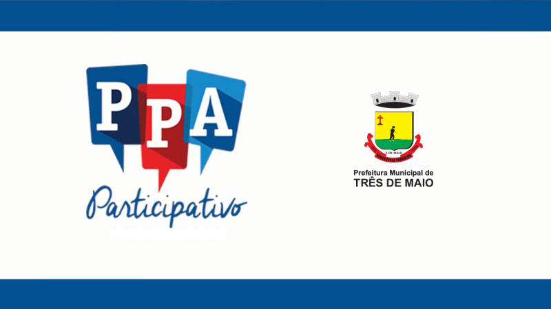 Audiência Pública vai discutir Plano Plurianual em Três de Maio
