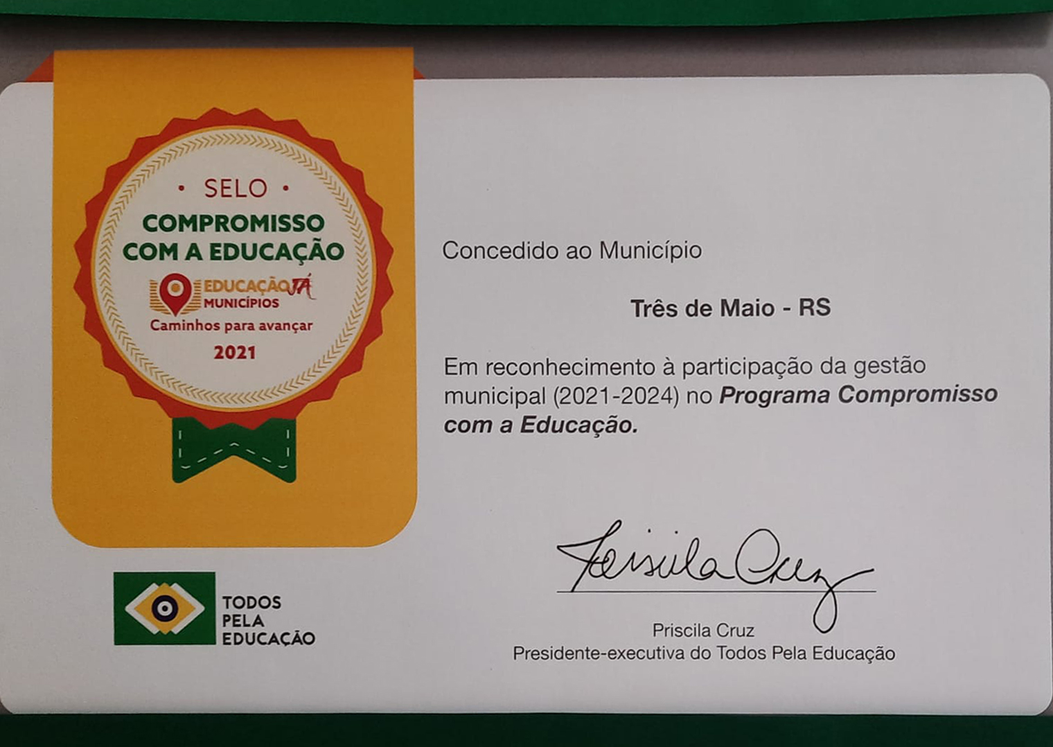 TRÊS DE MAIO RECEBE SELO DE COMPROMISSO COM A EDUCAÇÃO