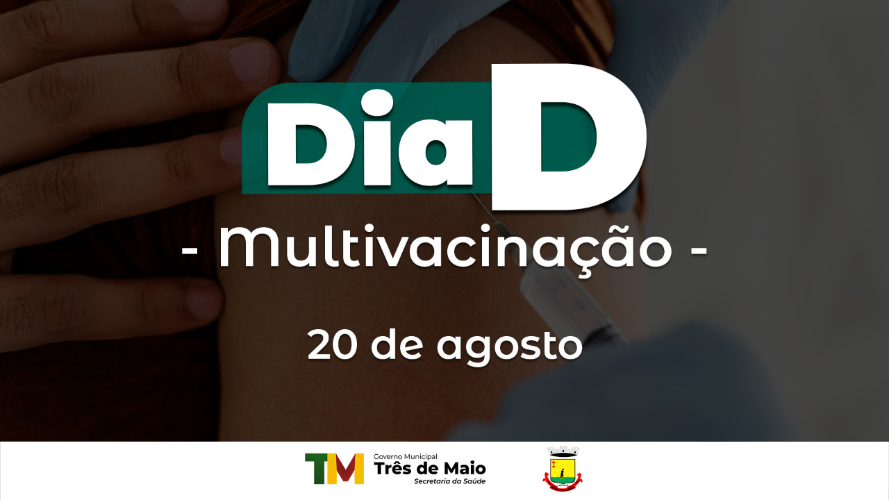 DIA D DE MULTIVACINAÇÃO DE CRIANÇAS E ADOLESCENTES OCORRE NO SÁBADO