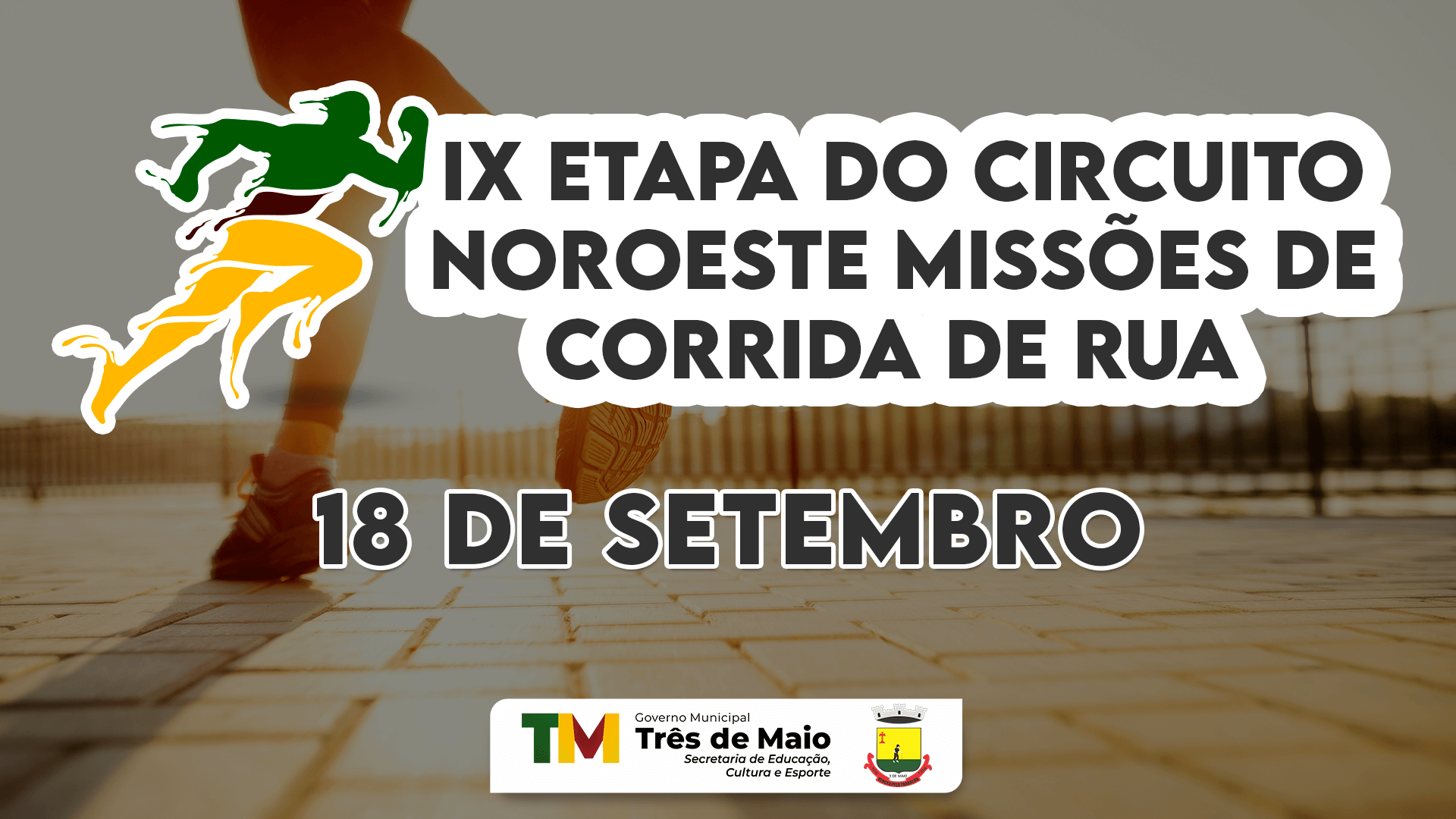 TRÊS DE MAIO SEDIARÁ A IX ETAPA DO CIRCUITO NOROESTE MISSÕES DE CORRIDA DE RUA 
