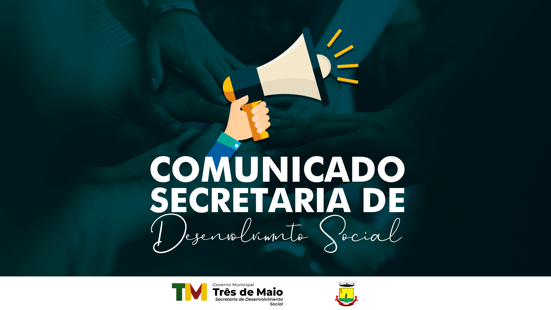 COMUNICADO DA SECRETARIA DE DESENVOLVIMENTO SOCIAL