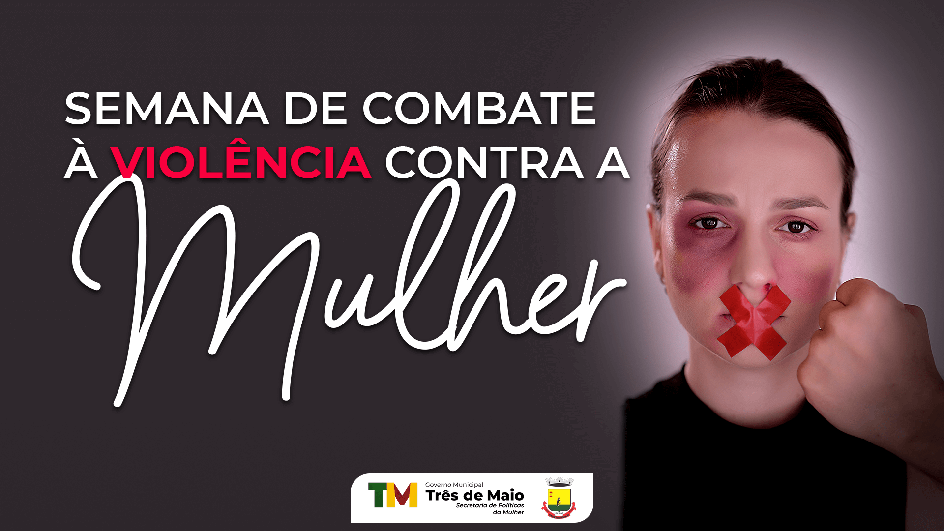 PROGRAMAÇÃO DA SEMANA DE COMBATE À VIOLÊNCIA CONTRA MULHER
