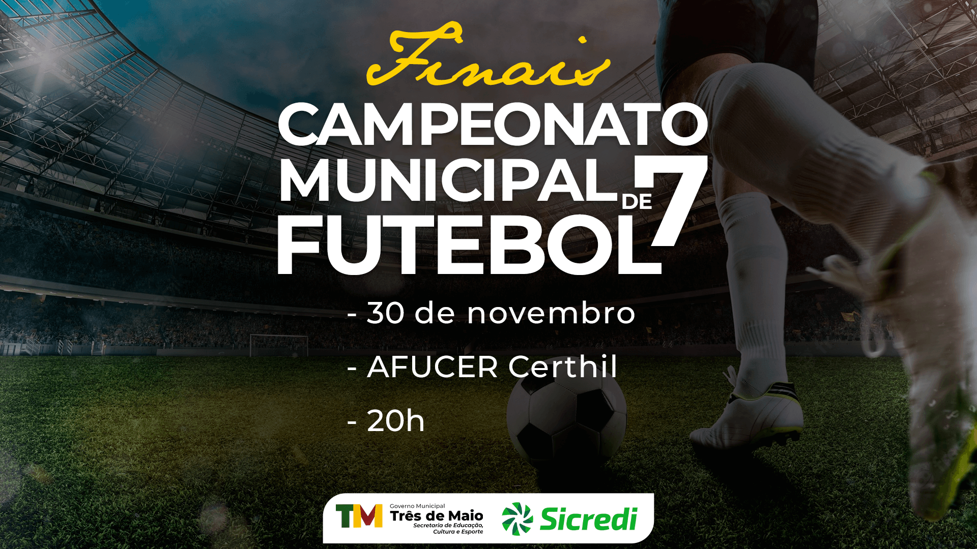 FINAIS DO CAMPEONATO MUNICIPAL DE FUTEBOL 7 OCORREM AMANHÃ
