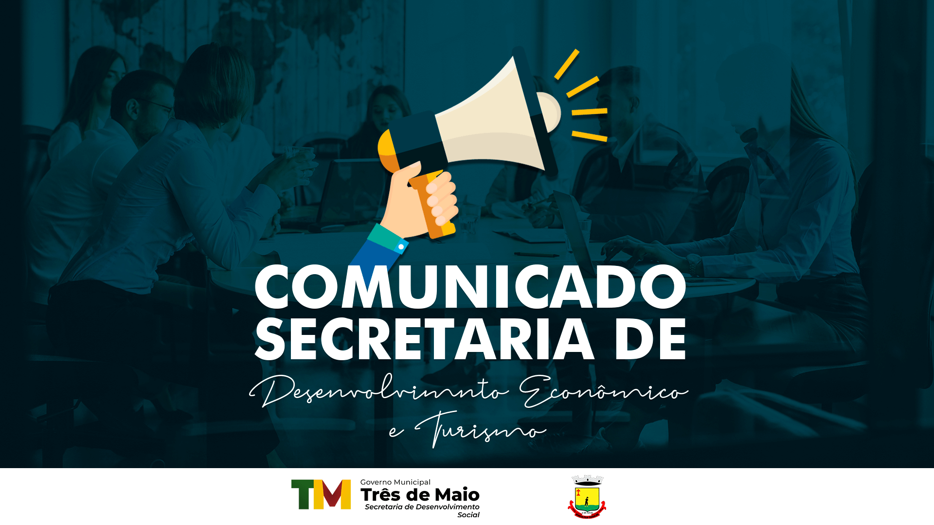 COMUNICADO DA SECRETARIA DE DESENVOLVIMENTO ECONÔMICO E TURISMO