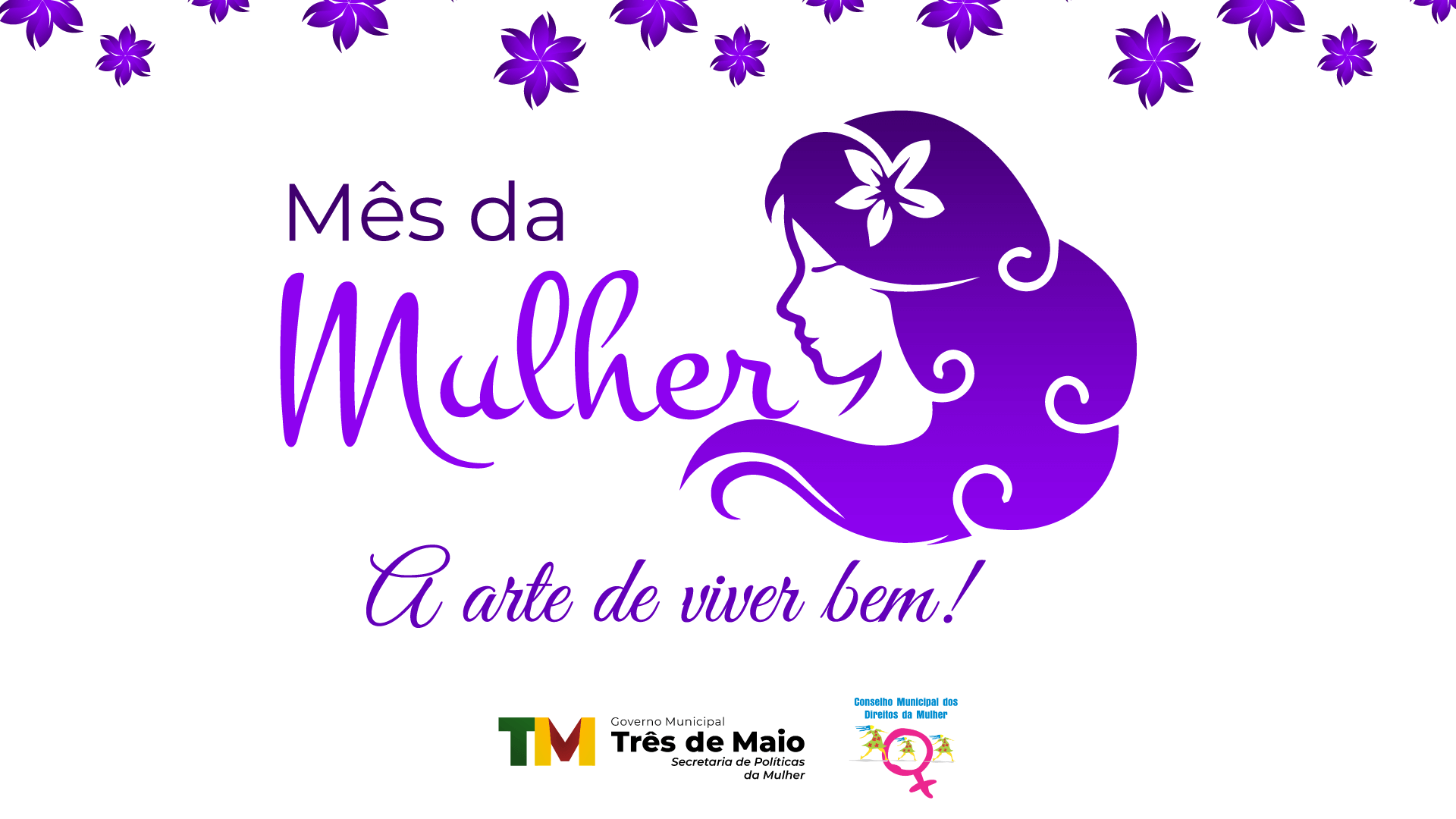 SEGUE A PROGRAMAÇÃO DO MÊS DA MULHER