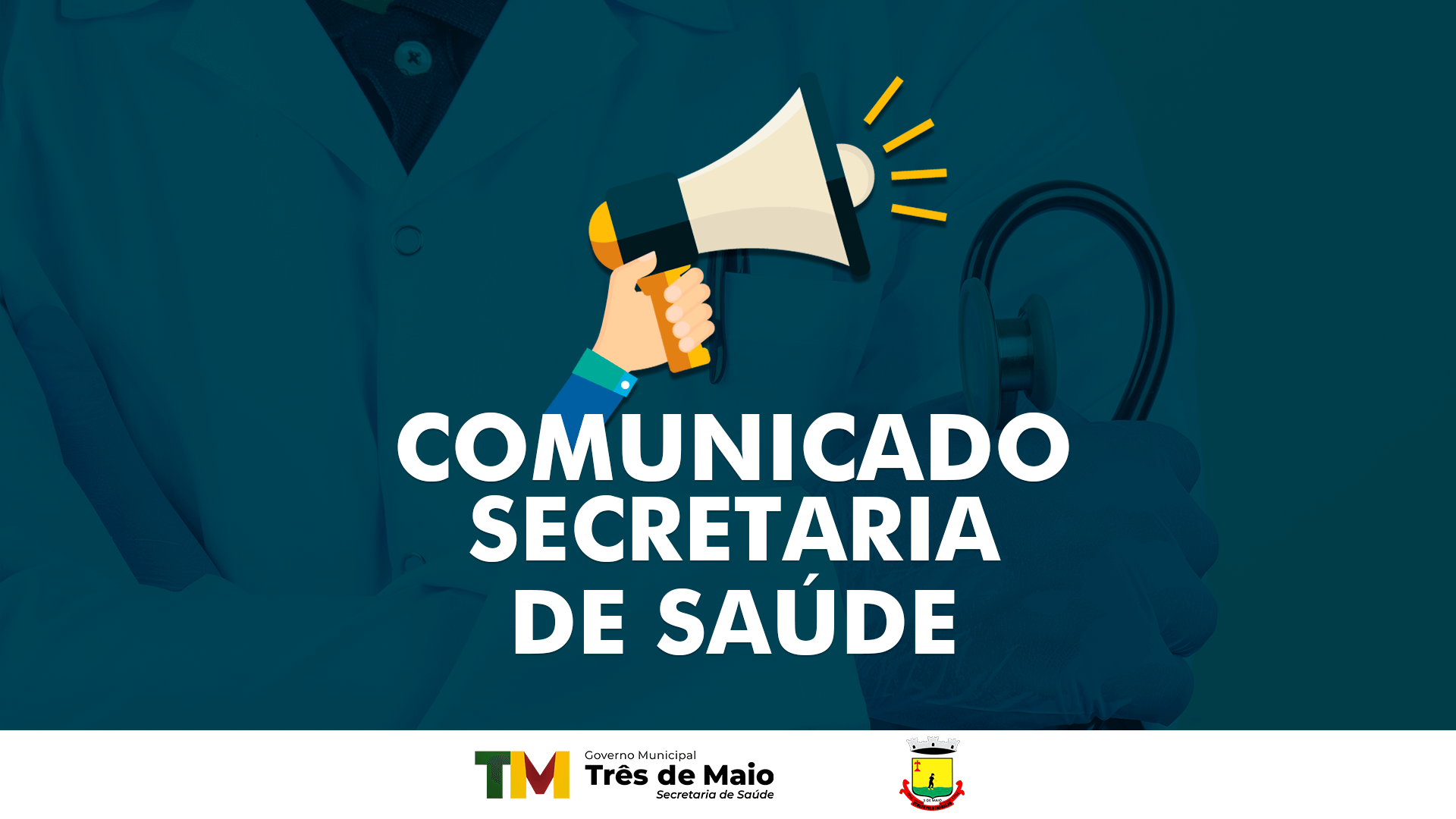 COMUNICADO DA SECRETARIA DE SAÚDE 