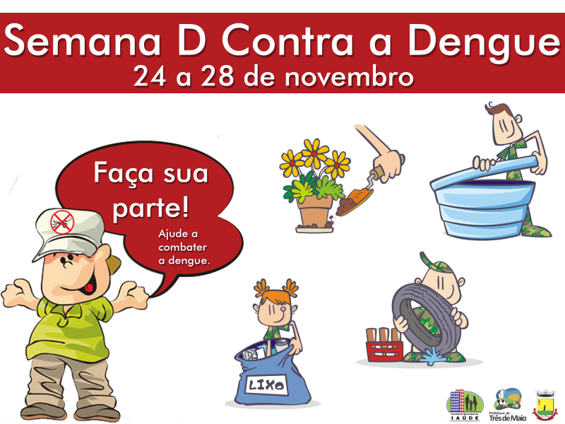 SECRETARIA DE SAÚDE REALIZA SEMANA D DE AÇÕES DE CONTROLE À DENGUE