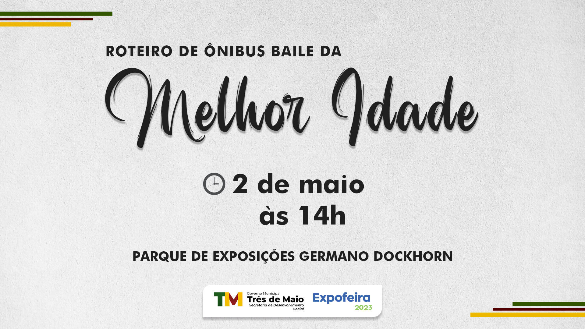CONFIRA OS ROTEIROS DE ÔNIBUS PARA O BAILÃO REGIONAL DA MELHOR IDADE QUE OCORRE HOJE