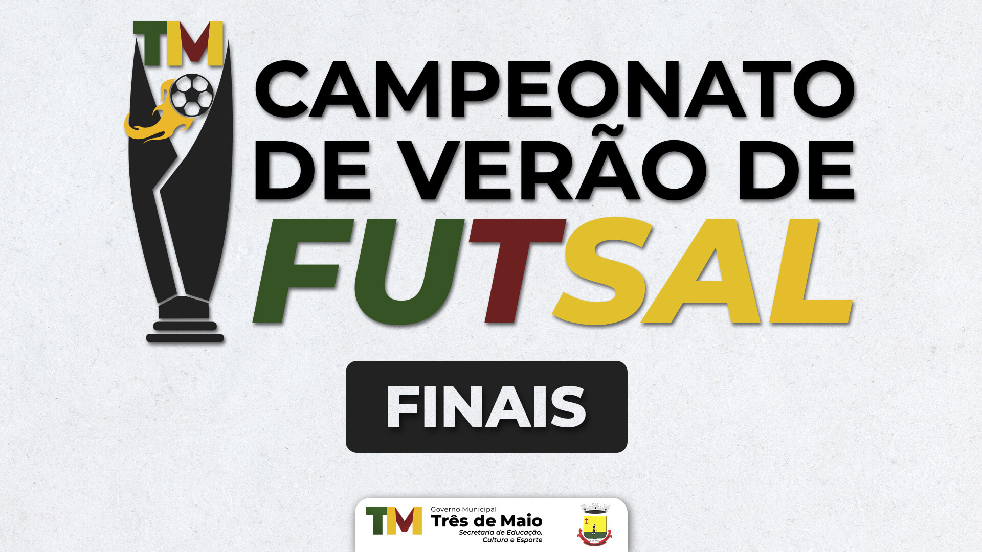 FINAIS DO CAMPEONATO MUNICIPAL DE VERÃO DE FUTSAL INICIAM AMANHÃ