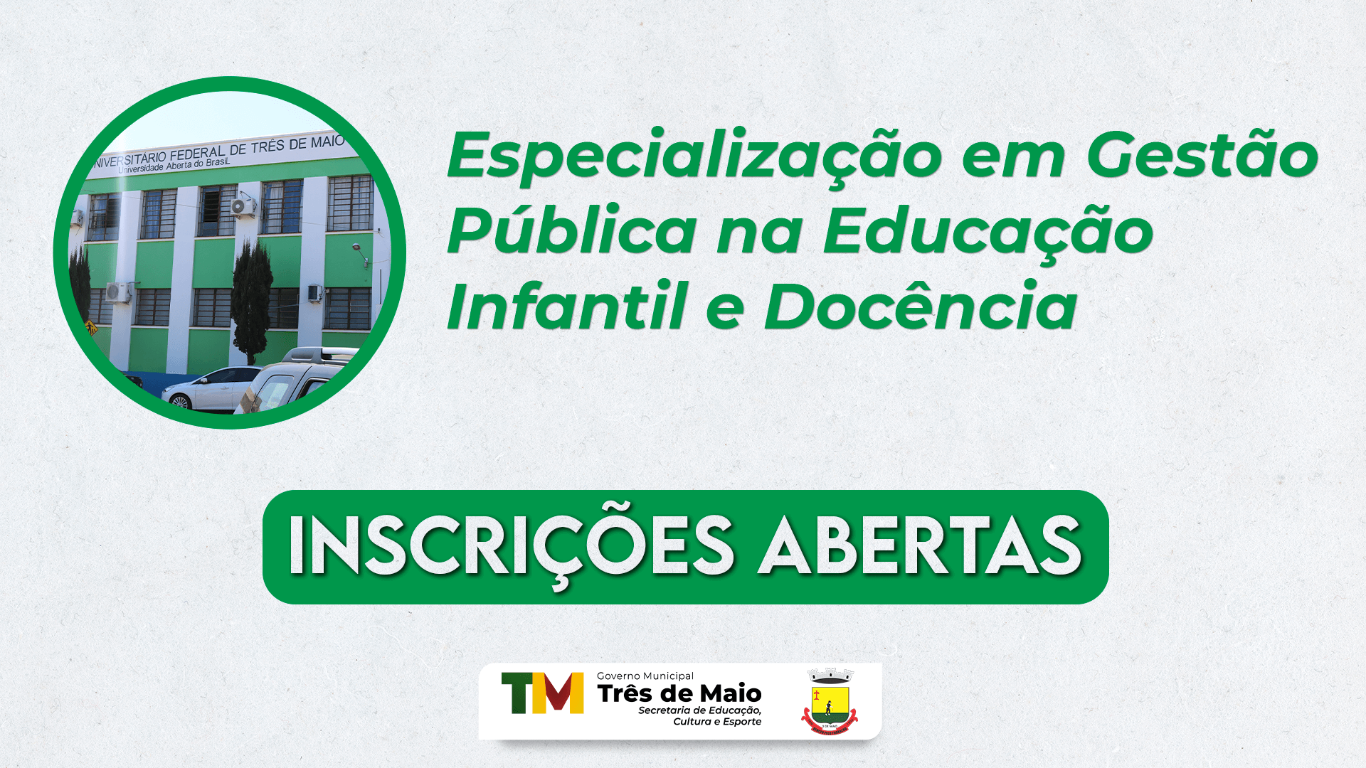 ESTÃO ABERTAS AS INSCRIÇÕES PARA ESPECIALIZAÇÃO EM GESTÃO PÚBLICA NA EDUCAÇÃO INFANTIL E DOCÊNCIA