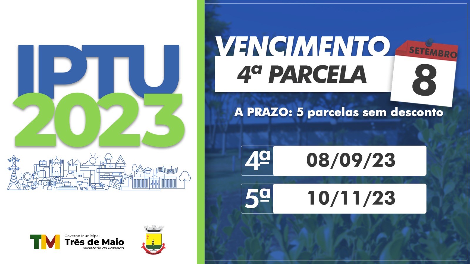 4ª PARCELA DO IPTU VENCE DIA 8 DE SETEMBRO